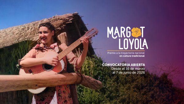 Premio a la Trayectoria Nacional en Cultura Tradicional Margot Loyola Palacios abre convocatoria 2026