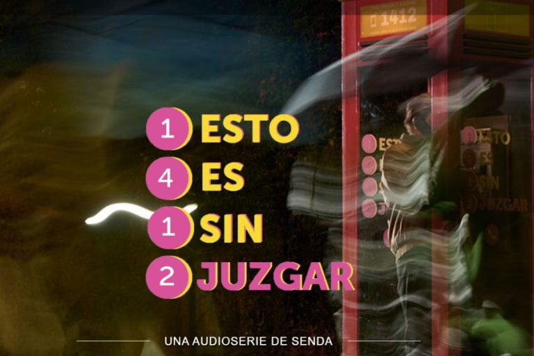 SENDA presentó segunda temporada de audioserie “1412: Esto es sin juzgar” para fortalecer la recuperación de drogas